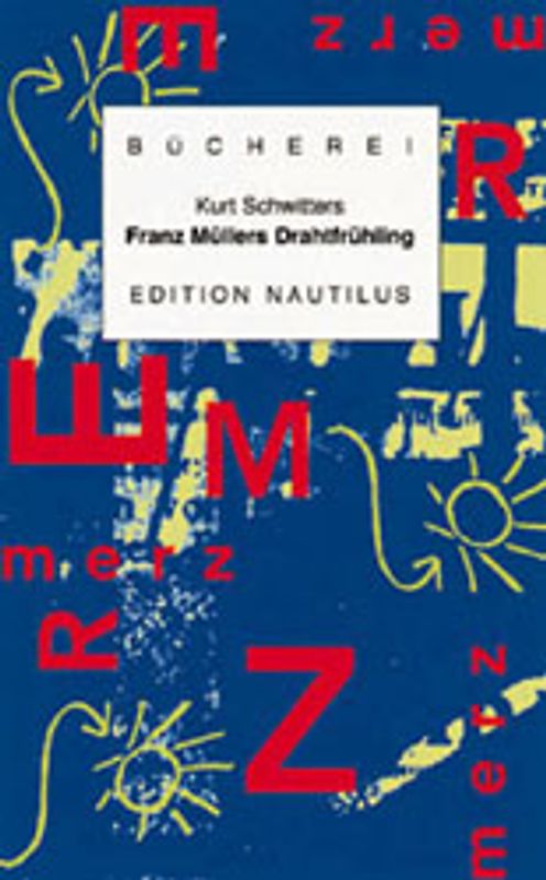 Franz Müllers Drahtfrühling