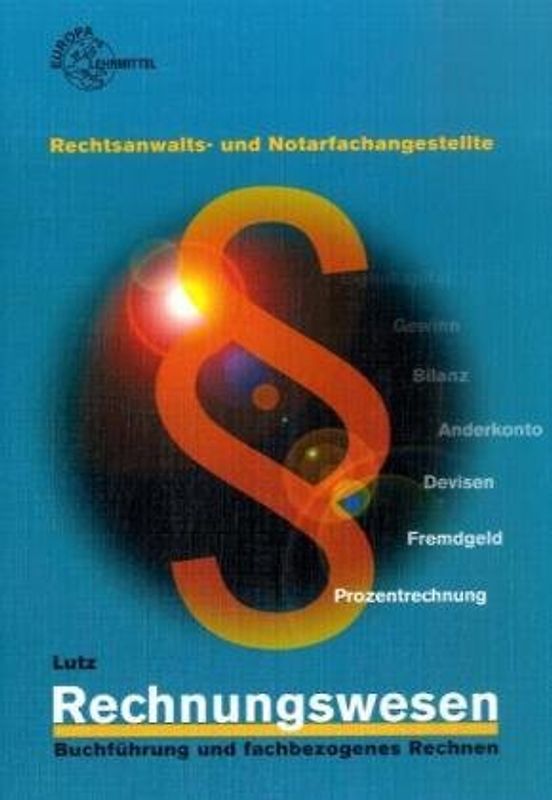 Rechnungswesen Rechtsanwalts- und Notarfachangestellte