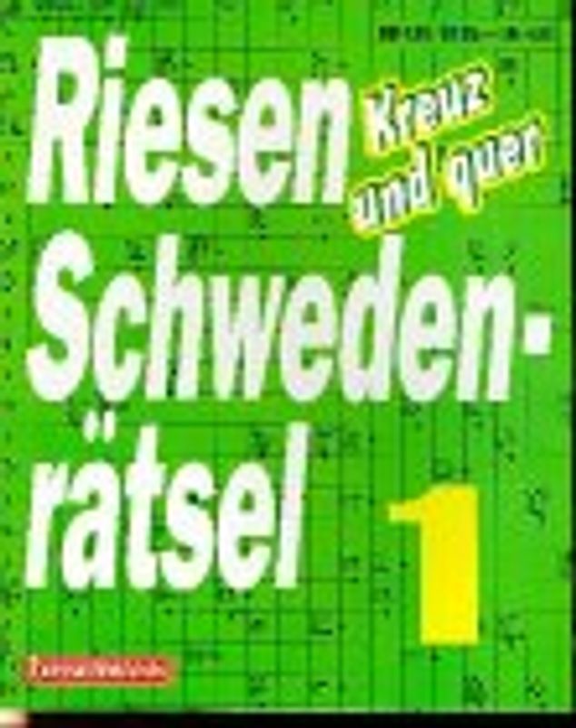 Riesen-Schwedenrätsel. Kreuz und quer