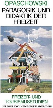 Pädagogik und Didaktik der Freizeit
