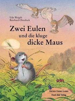 Zwei Eulen und die kluge, dicke Maus