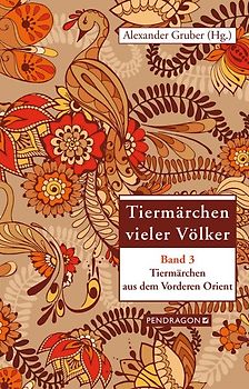 Tiermärchen aus dem Vorderen Orient
