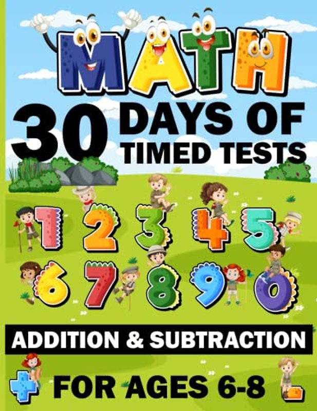 30 days of timed tests workbook addition and subtraction ages 6-8: 630 Timed Maths Drills Test intermediate | addition & subtraction Mathematics ... Book Paperback (Alegbra Workbooks for kids)