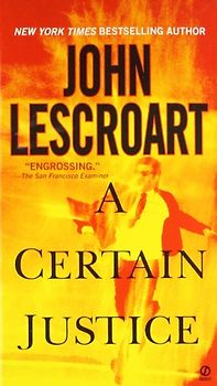A Certain Justice (Abe Glitsky) - John Lescroart