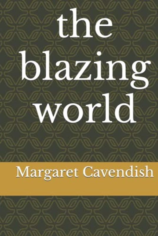 the blazing world