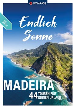 KOMPASS Endlich Sonne - Madeira
