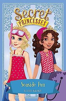 Seaside Fun: Book 19 (Secret Princesses, Band 18)