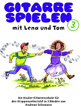 Gitarre spielen mit Lena und Tom / Gitarre spielen mit Lena und Tom 3