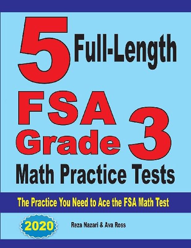5 Full-Length FSA Grade 3 Math Practice Tests