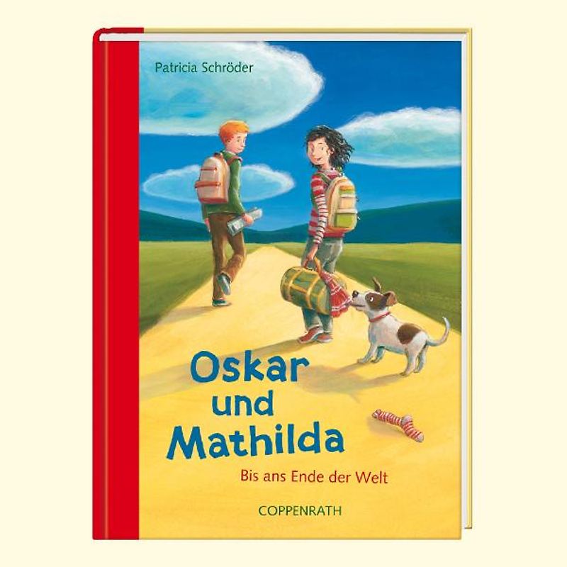 Oskar und Mathilda (Bd. 2). Bis ans Ende der Welt