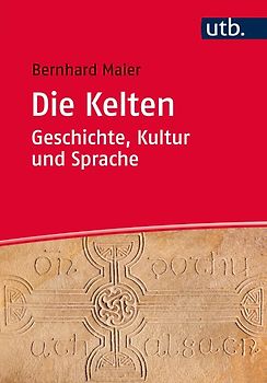Die Kelten – Geschichte, Kultur und Sprache