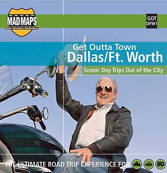 Forth Worth/ Dallas, TX - Mad Maps Get Outta Town Series