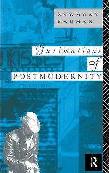 Intimations of Postmodernity