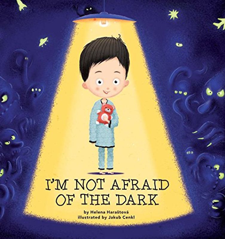 I'm Not Afraid of the Dark