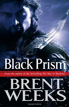 Black Prism (Lightbringer Trilogy)