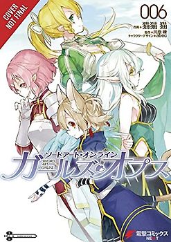 Sword Art Online: Girls' Ops, Vol. 6