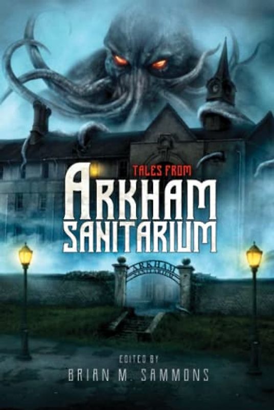 Tales from Arkham Sanitarium