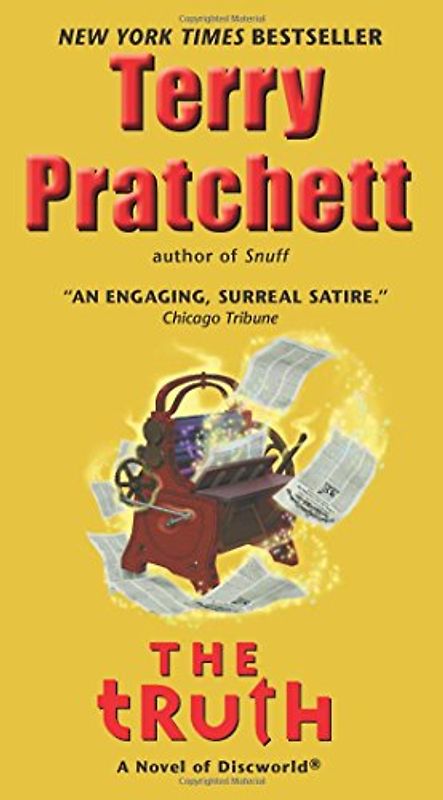 The Truth: A Novel of Discworld - Pratchett, Terry