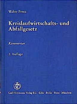 Kreislaufwirtschafts- und Abfallgesetz. Kommentar