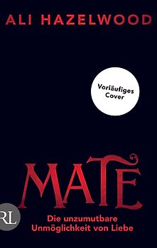 Mate – Die unzumutbare Unmöglichkeit von Liebe