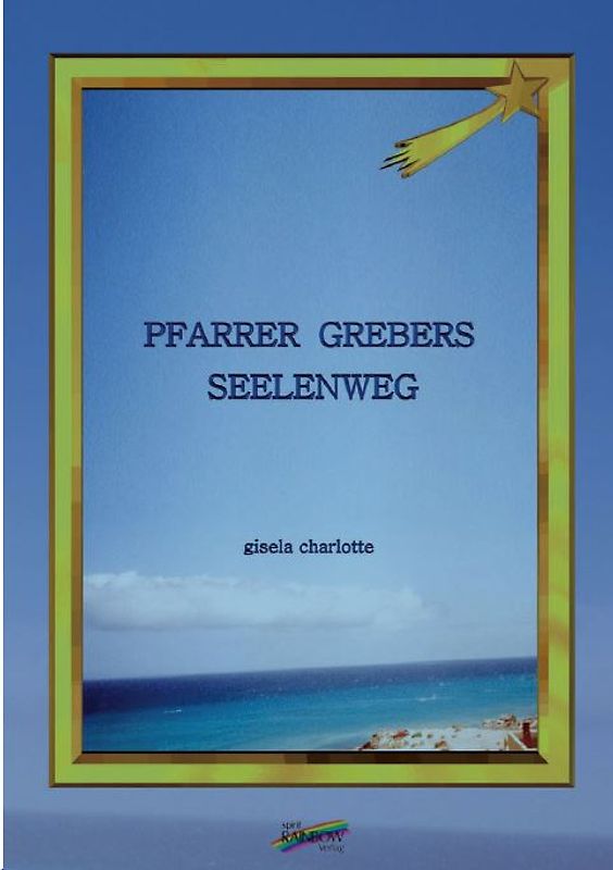 Pfarrer Grebers Seelenweg