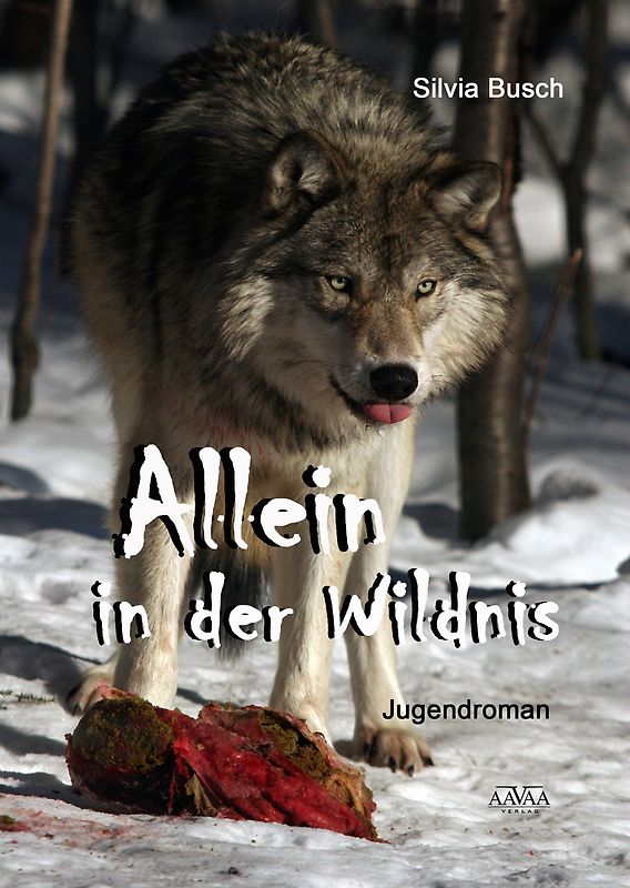 Allein in der Wildnis - Sonderformat Großschrift