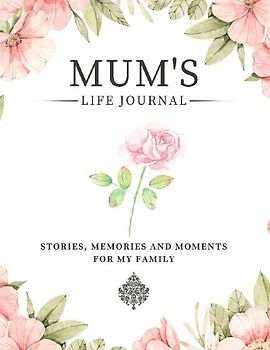 Mum's Life Journal