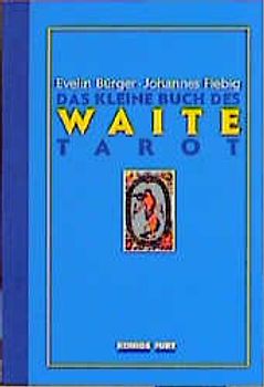 Kleines Lexikon zum Waite-Tarot