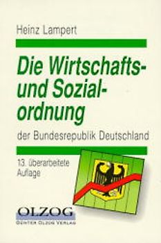 Die Wirtschafts- und Sozialordnung der Bundesrepublik Deutschland