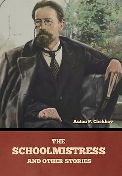 The Schoolmistress and Other Stories