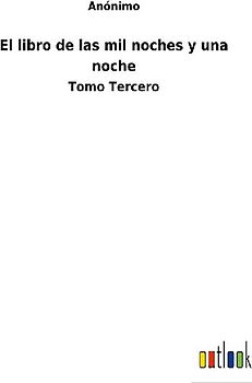 El libro de las mil noches y una noche