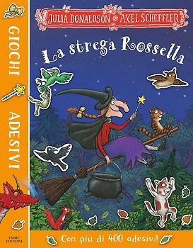 La strega Rossella. Giochi e adesivi