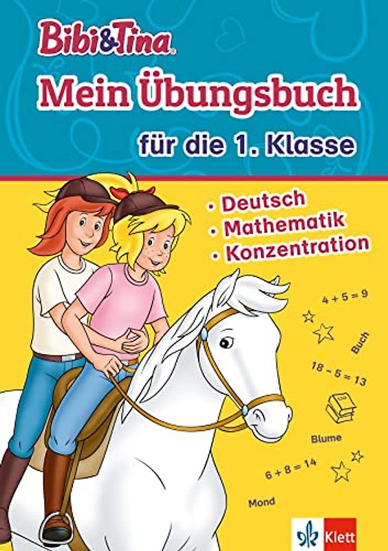 Bibi & Tina: Mein Übungsbuch für die 1. Klasse