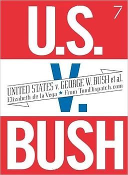 United States v. George W. Bush et al. - De La Vega, Elizabeth