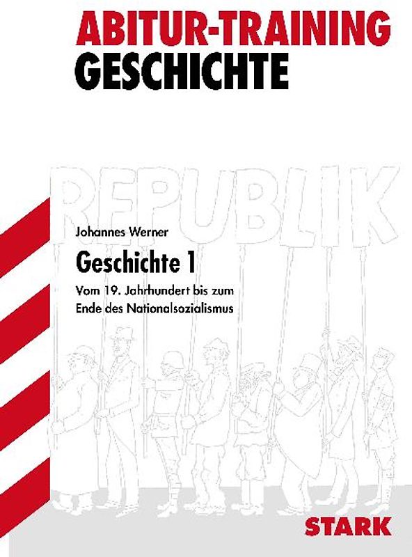 STARK Abitur-Training - Geschichte - Band 1