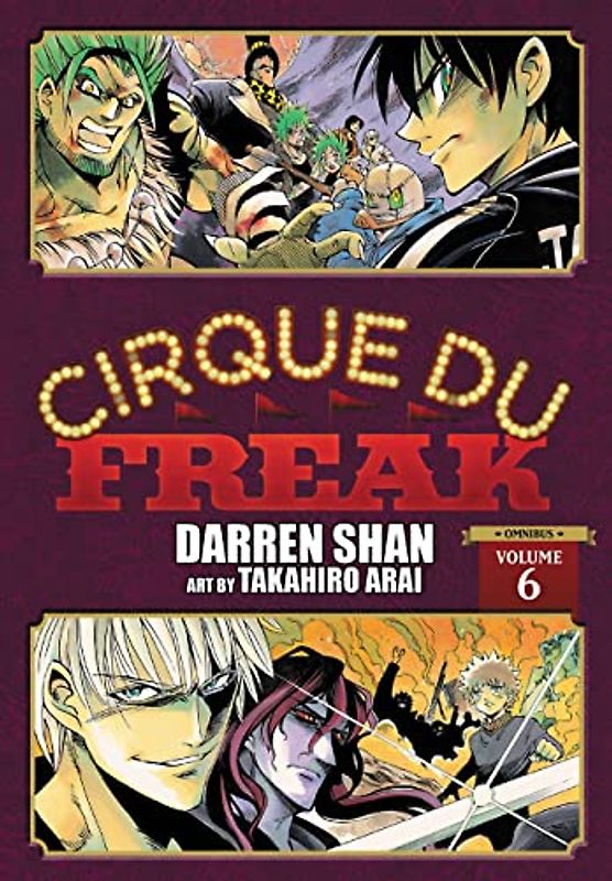 Cirque Du Freak Omnibus 6: Omnibus Edition