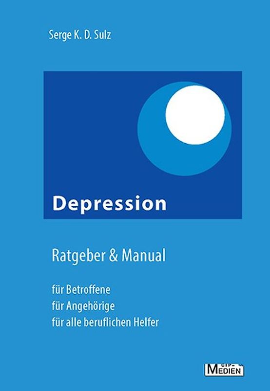 Depression - Ratgeber & Manual