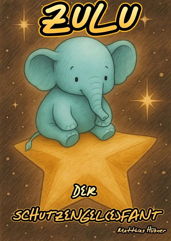 Zulu der Schutzengel(e)fant