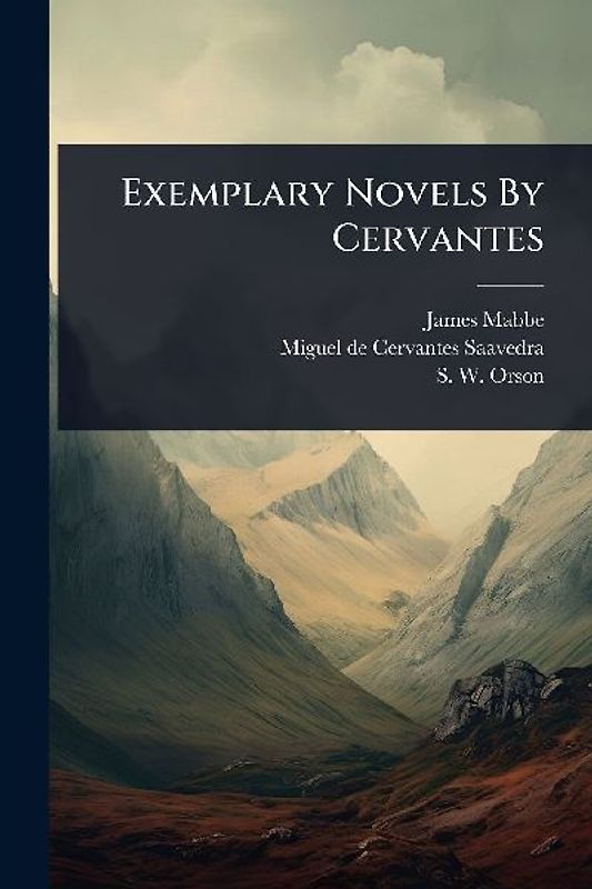 Exemplary Novels By Cervantes