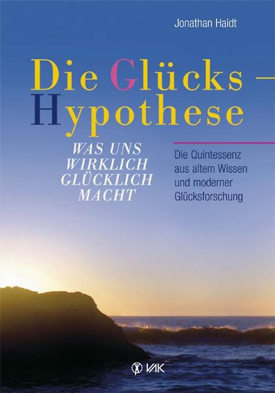 Die Glückshypothese