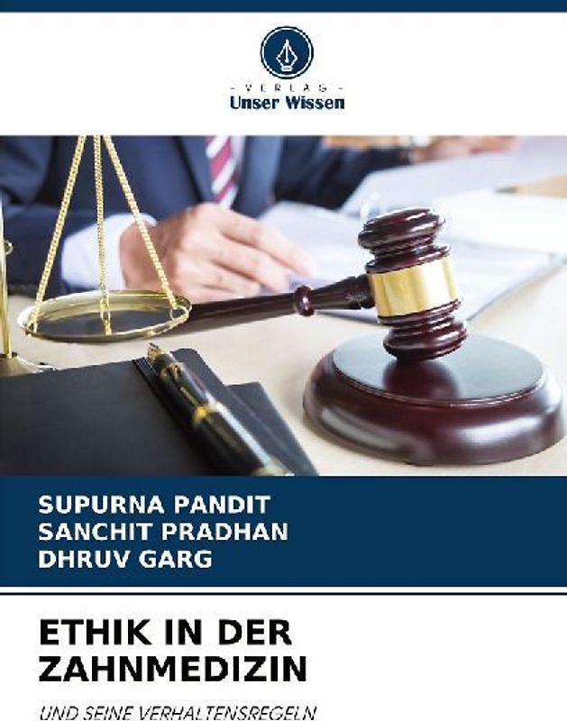 ETHIK IN DER ZAHNMEDIZIN