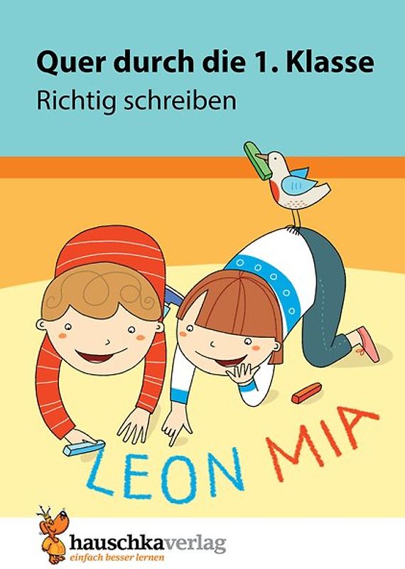 Richtig schreiben lernen 1. Klasse Übungsblock