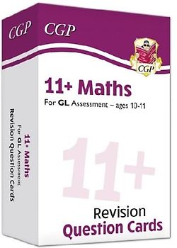 11+ GL Maths Revision Question Cards - Ages 10-11