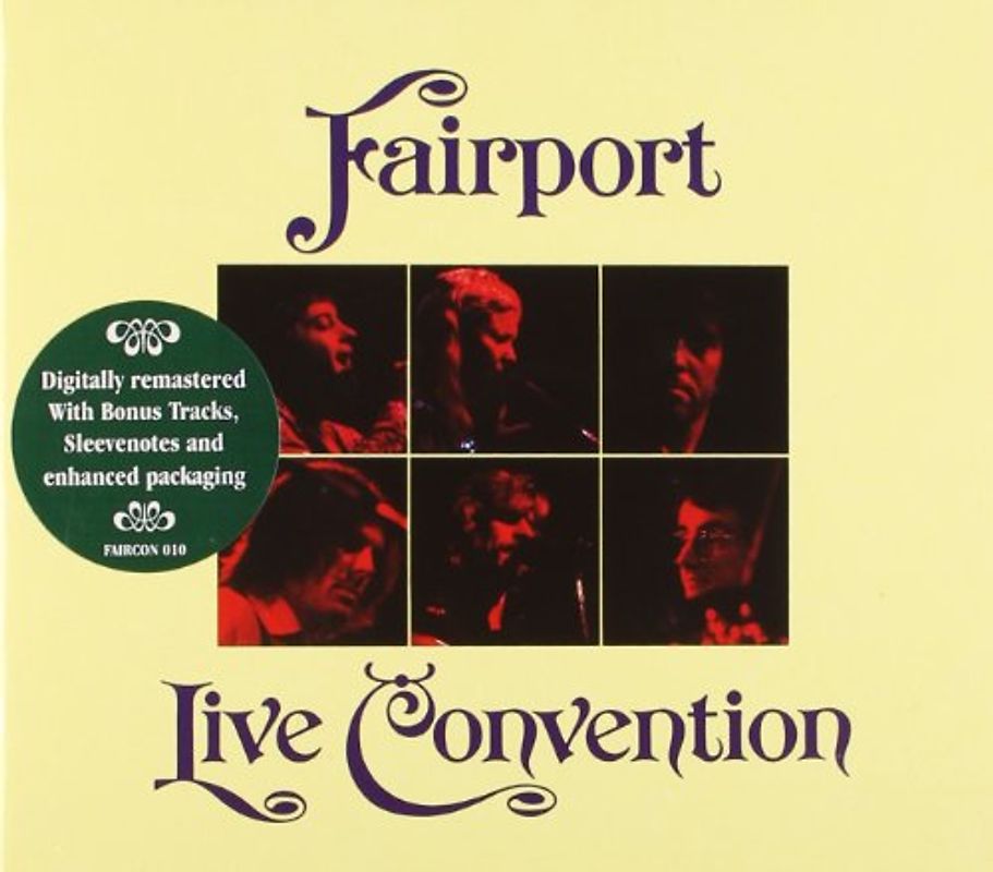 Fairport Convention - Live Convention (Remastered)