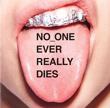 N.E.R.D. - No One Ever Really Dies
