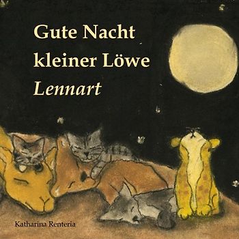 Gute Nacht kleiner Löwe Lennart