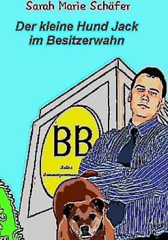 Jack / Der kleine Hund Jack