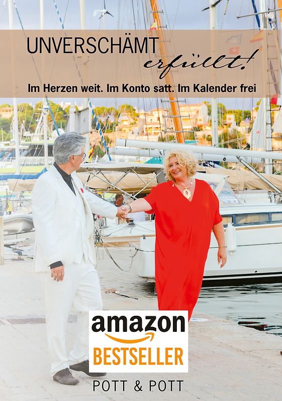 Unverschämt erfüllt!