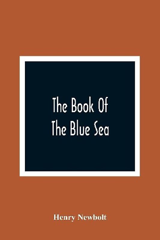 The Book Of The Blue Sea
