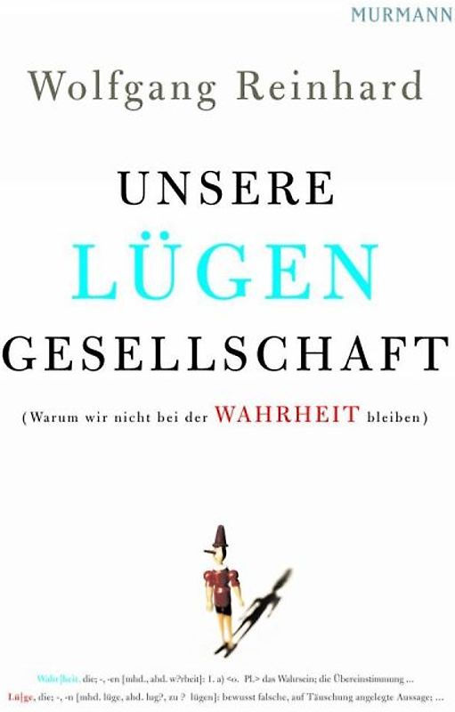 Unsere Lügengesellschaft